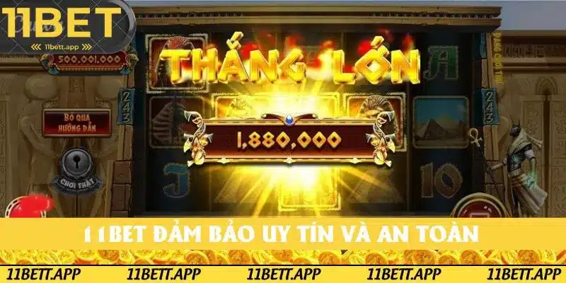 11BET đảm bảo uy tín và an toàn cho mọi người chơi 11BET đảm bảo uy tín và an toàn cho mọi người chơi